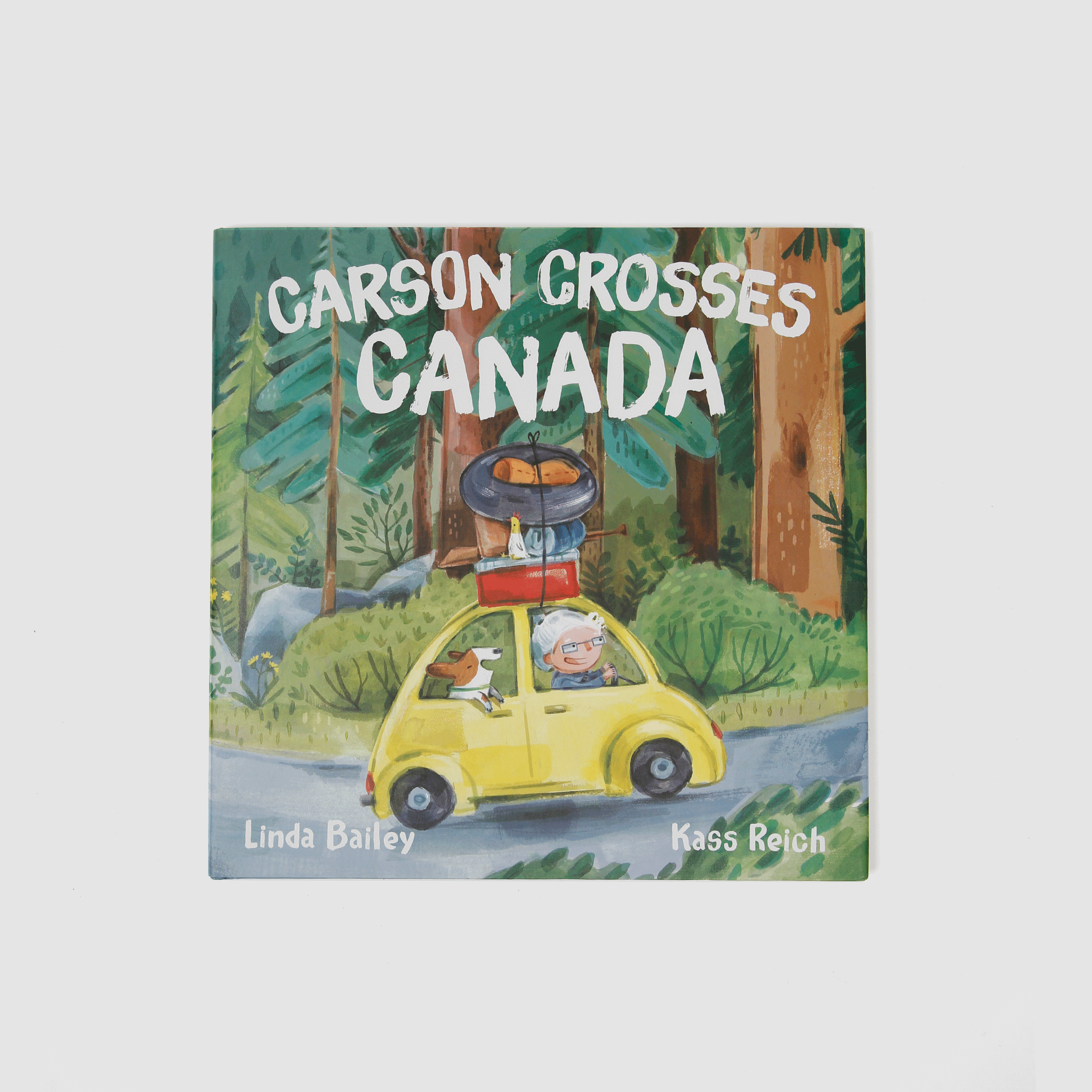 Carson Crosses Canada by Linda Bailey & Kass Reich